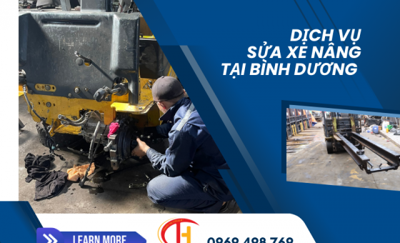 Dịch Vụ Sửa Xe Nâng Tại Bình Dương - Những Dấu Hiệu Cảnh Báo Cần Sửa Xe Nâng