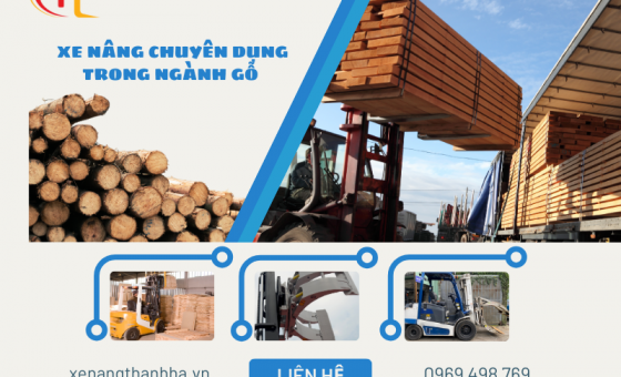 Những Dòng Xe Nâng Chuyên Dụng Trong Ngành Gỗ