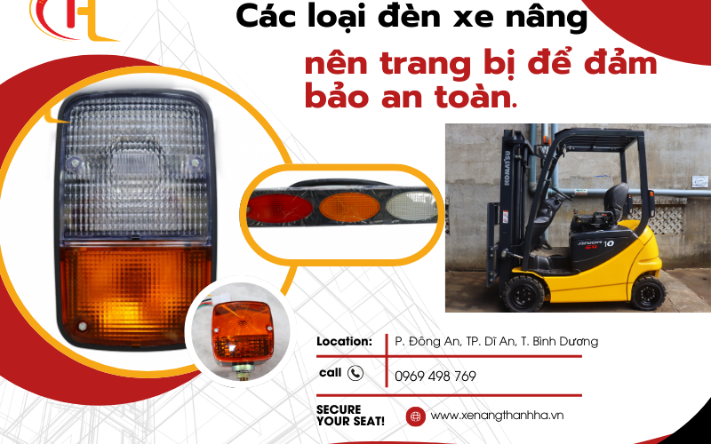 Nên trang bị những  loại đèn xe nâng nào giúp đảm bảo an toàn và hiệu suất làm việc cao ?