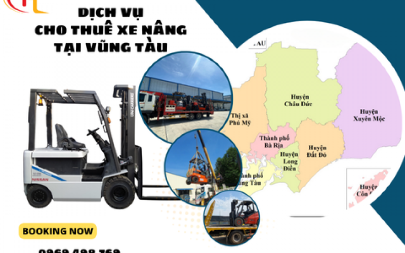 Dịch vụ Cho Thuê Xe Nâng Ở Vũng Tàu Giá Rẻ: Giải Pháp Tối Ưu Cho Doanh Nghiệp
