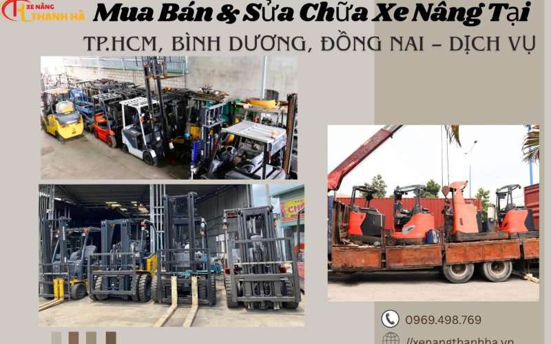 Mua Bán & Sửa Chữa Xe Nâng Tại TP.HCM, Bình Dương, Đồng Nai – Dịch Vụ Uy Tín
