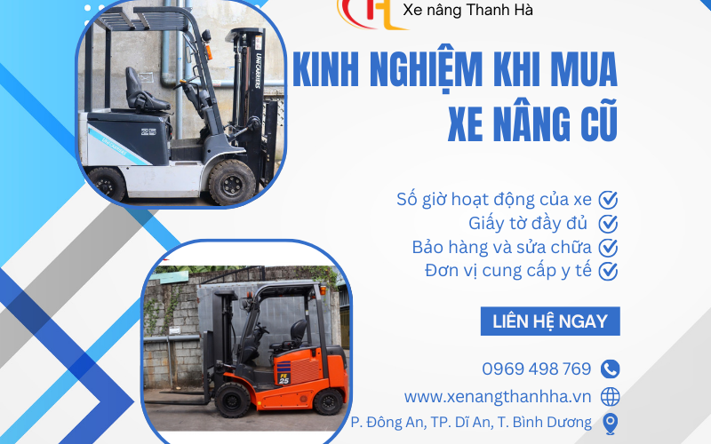 Kinh nghiệm khi mua xe nâng cũ: Tiết kiệm chi phí, chọn đúng loại 