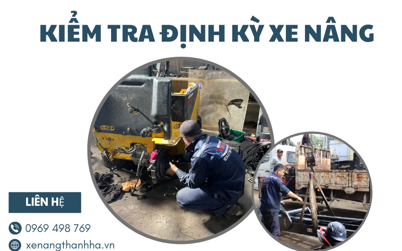 Kiểm tra định kỳ giúp tiết kiệm chi phí vận hành xe nâng như thế nào?