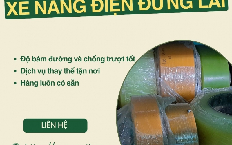 Thay bánh PU xe nâng điện đứng lái giá tốt tại Bình Dương.