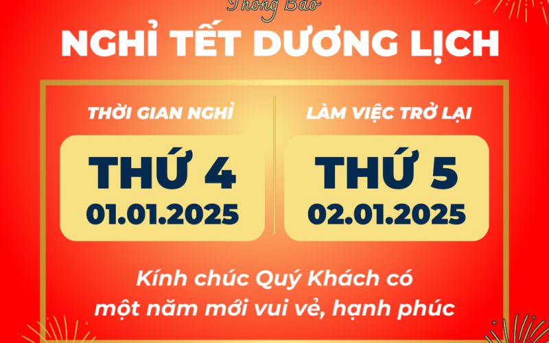 THÔNG BÁO LỊCH NGHỈ TẾT DƯƠNG LỊCH 2025