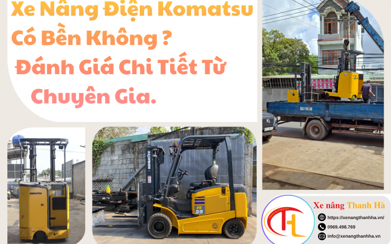 Xe Nâng Điện Komatsu Có Bền Không? Đánh Giá Chi Tiết Từ Chuyên Gia