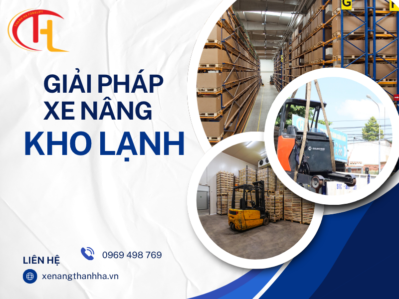 Xe nâng kho lạnh